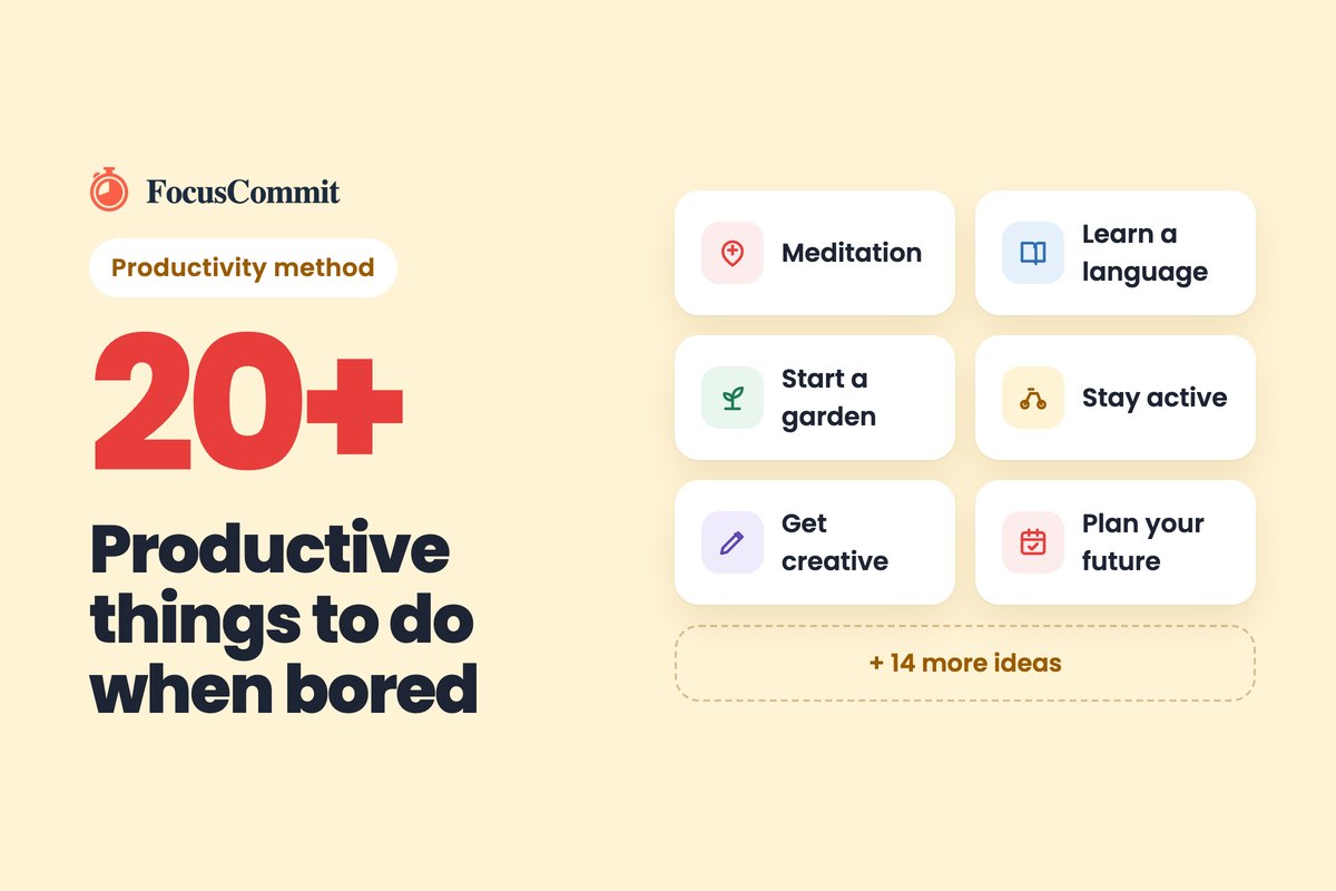 20+ productive things to do when bored: meditation, learning a language, gardening and more